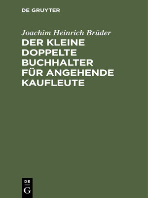 cover image of Der Kleine doppelte Buchhalter für angehende Kaufleute